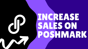 How To Get More Sales On Poshmark