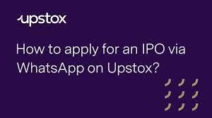 rajkotupdates.news : upstox pre apply for an ipo via whatsapp