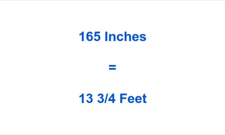 165 inches to feet