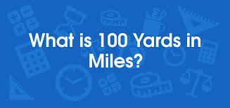 100 yards to miles